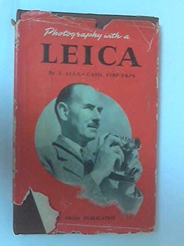 Photography with a Leica