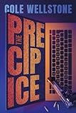 The Precipice: An Espionage Geopolitical Thriller