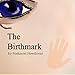 The Birthmark