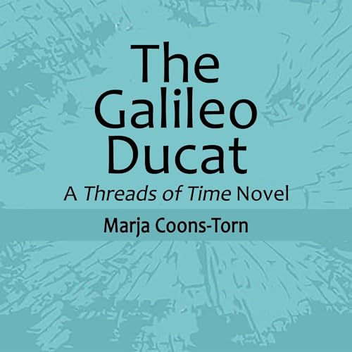 The Galileo Ducat Audiolibro Por Marja Coons-Torn arte de portada
