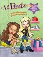 Lil' Shoppin' Adventures! (Lil' Bratz Giant Coloring and Activity Book Series) 076661462X Book Cover