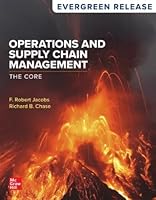 Looseleaf for Operations and Supply Chain Management: The Core (2025 Release) 1264722478 Book Cover