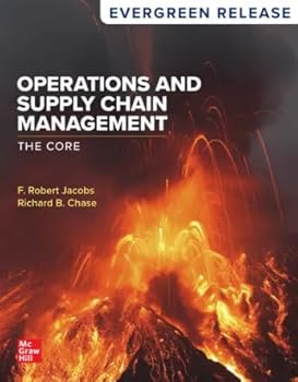 Hardcover Loose Leaf for Operations and Supply Chain Management: The Core: 2025 Release Book