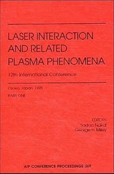 Hardcover Laser Interaction and Related Plasma Phenomena: Two-Volume Set Book