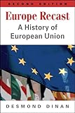 Europe Recast: A History of European Union