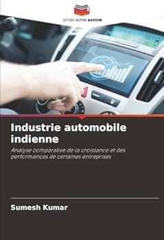 Industrie automobile indienne (French Edition)