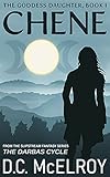 janet daley  Chene: Book One in The Goddess Daughter Trilogy and The Darbas Cycle (English Edition)