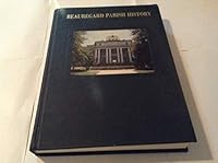 History of Beauregard Parish, LA 0881070629 Book Cover