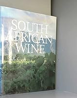 The Complete Book of South African Wine 0869776363 Book Cover