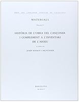 Obra del Cançoner Popular de Catalunya. Volum V. Història de l'Obra del Cançoner i complement a l'Inventari de l'Arxiu 8478266690 Book Cover