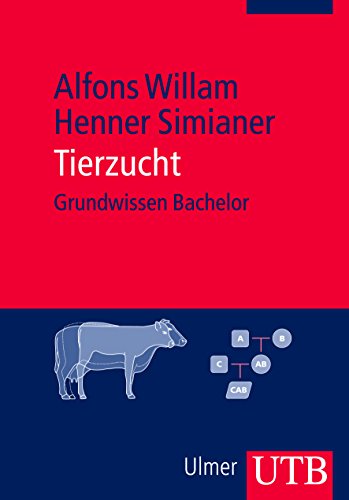 Tierzucht (Grundwissen Bachelor, Band 3526) Tierzucht (Grundwissen Bachelor, Band 3526)