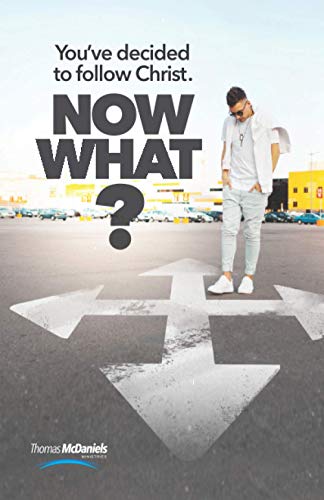 Now What: Now that you found Christ