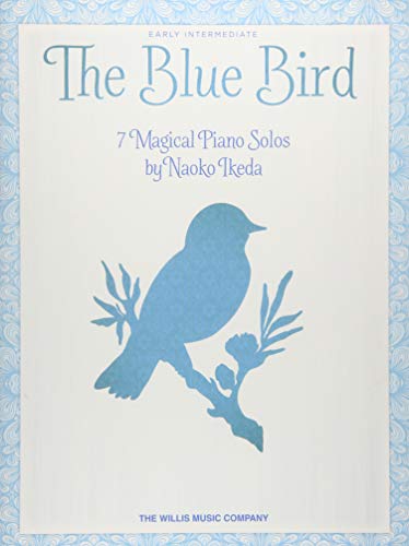 The Blue Bird for Piano by Naoko Ikeda cover