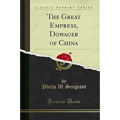 The Great Empress, Dowager of China