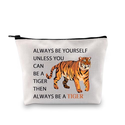 PLITI Tiger Themed Gifts Tiger Animal Lover Gift Always Be Yourself Unless You Can Be a Tiger Funny Tiger Makeup Bag (Be a Tiger bagU)