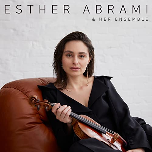 Esther Abrami & Her Ensemble