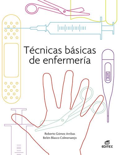 CFGM. Tecnicas basicas de enfermeria - Edition 2021 (Ciclos Formativos)