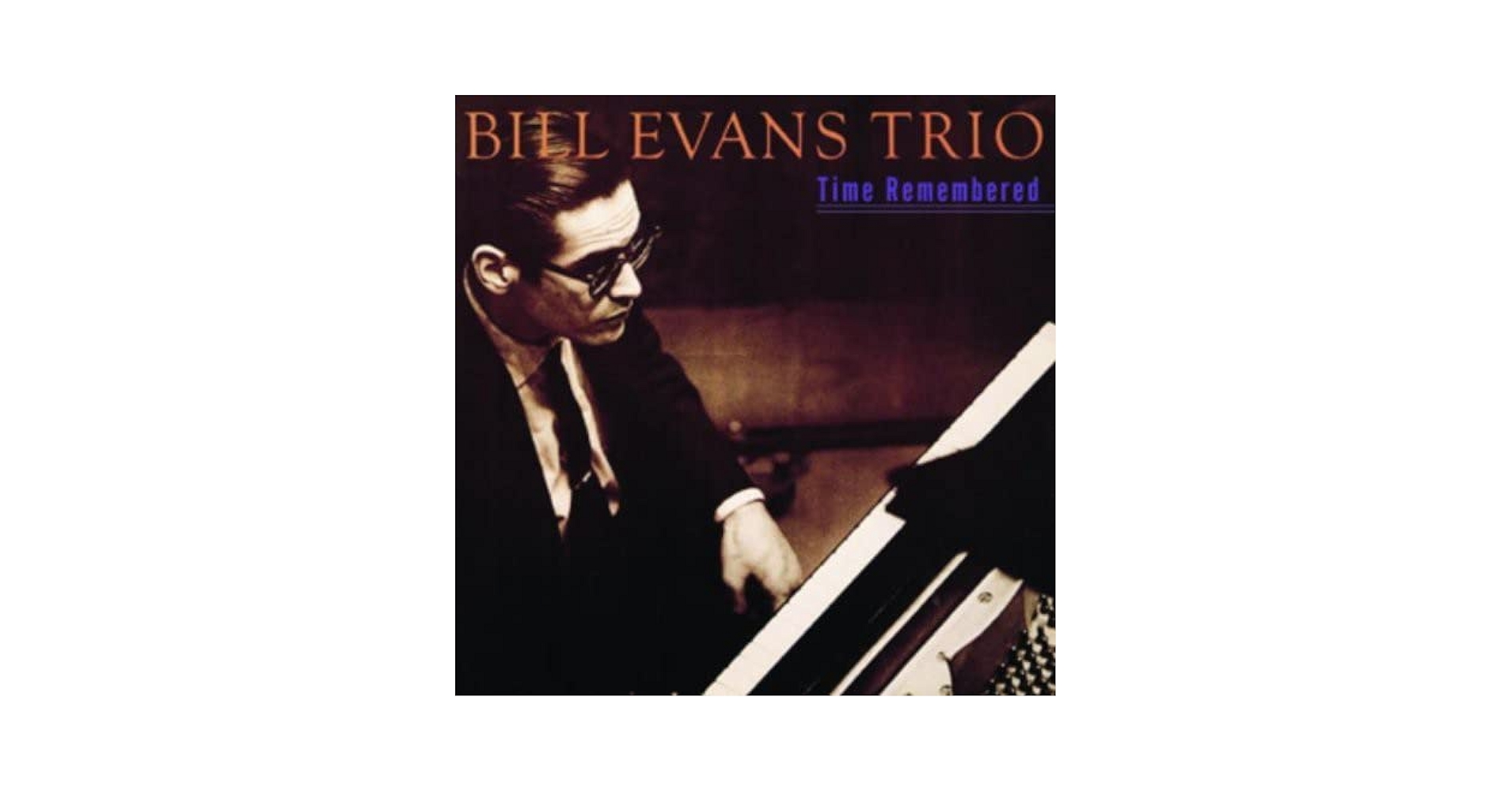 Bill Evans - Time Remembered - Amazon.com Music