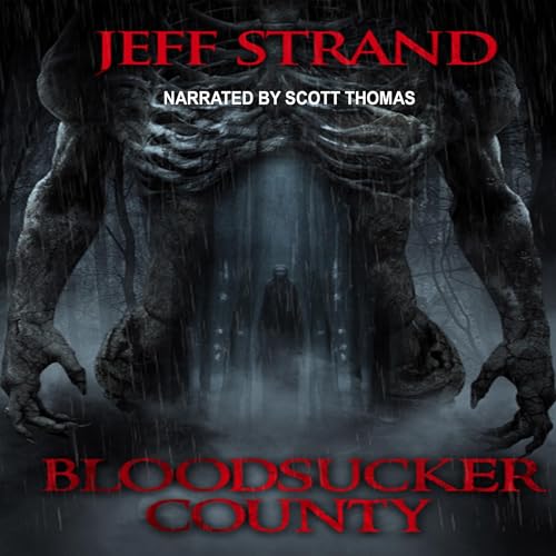 Bloodsucker County by Jeff Strand episode artwork