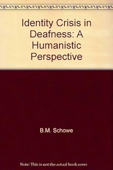 Paperback Identity Crisis in Deafness: A Humanistic Perspective Book
