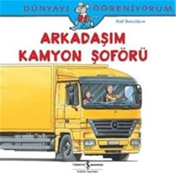 Arkadasim Kamyon Soforu - Book  of the Ich hab eine/n Freund/in...