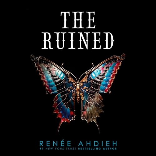 The Ruined by Renée Ahdieh episode artwork