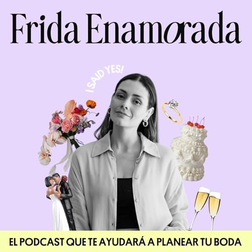 Frida Enamorada Podcast Titelbild