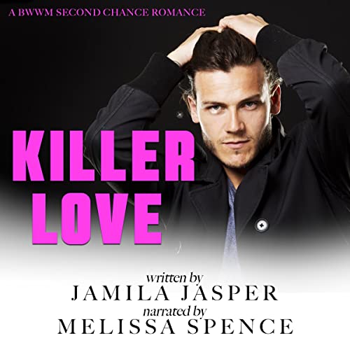 Killer Love BWWM Mafia Romance (Audible Audio Edition) Jamila Jasper, Melissa