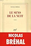 Le sens de la nuit roman