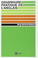 Grammaire pratique de l'anglais 270800624X Book Cover