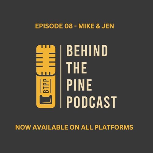 Episode 8 - Mike & Jen