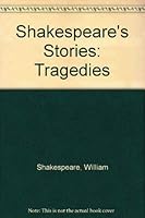 Shakespeare's Stories: The Tragedies 0872262278 Book Cover