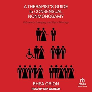 A Therapist's Guide to Consensual Nonmonogamy Audiolibro Por Rhea Orion arte de portada