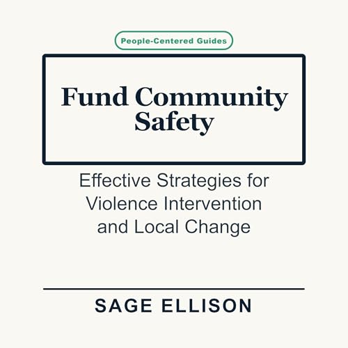 Fund Community Safety Audiolibro Por Sage Ellison arte de portada