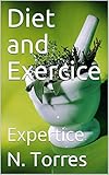 expertise deutsch  Diet and Exercice: Expertice (English Edition)