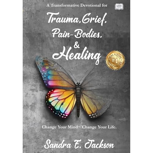 Trauma, Grief, Pain-Bodies and Healing Audiolibro Por Sandra E. Jackson arte de portada