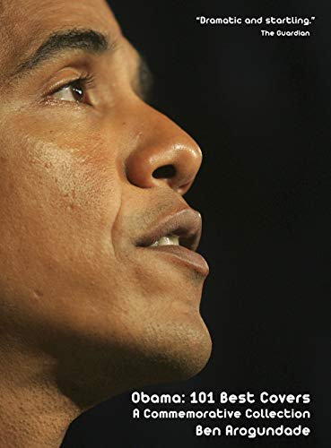 Obama: 101 Best Covers: 'A New Illustrated Biography Of The Election Of America’s 44th President (Paperback)' (3) image 3