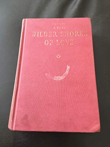 The Wilder Shores of Love by Lesley Blanch B00HCV5S2K Book Cover