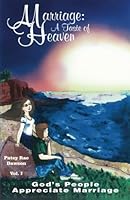 Marriage: A Taste of Heaven 0938855409 Book Cover
