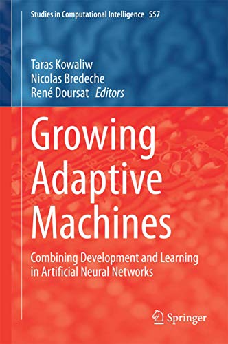 Growing Adaptive Machines view 2
