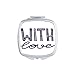With Love Cute Quote Handwrite Mirror Square Portable Hand Pocket Makeup