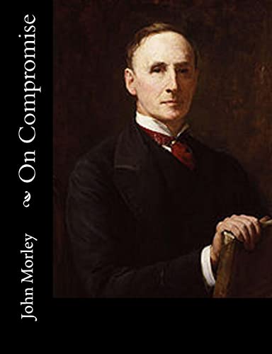 On Compromise 1517444357 Book Cover