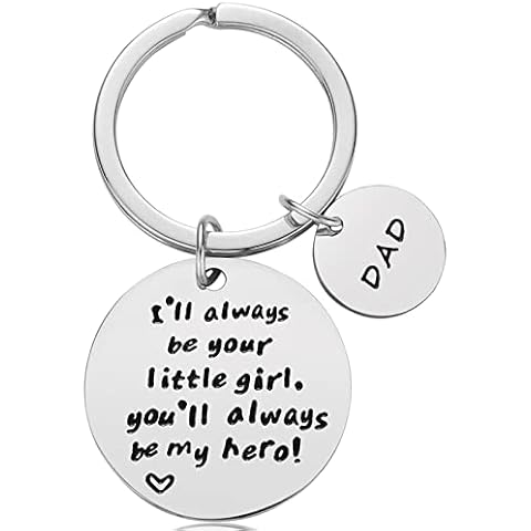 Father’s Day Gift - Dad Gift from Daughter for Birthday, I'll Always Be Your Little Girl, You Will Always Be My Hero Keychain, Stainless Steel Cover