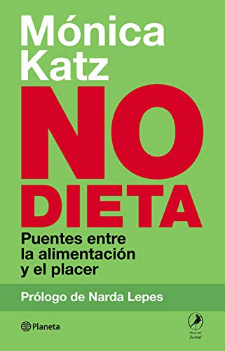 No dieta (Fuera de colección) (Spanish Edition) No dieta (Fuera de colección) (Spanish Edition)