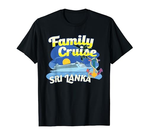 Groupe de vacances en famille avec Sri Lanka Cruise Squad T-Shirt
