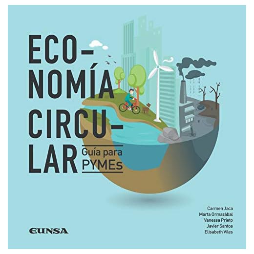 ECONOMÍA CIRCULAR: Guía para Pymes (Fuera de Colección)