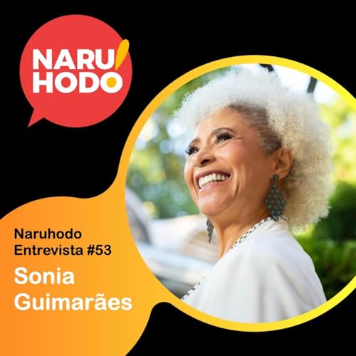 『Naruhodo Entrevista #53: Sonia Guimarães』のカバーアート