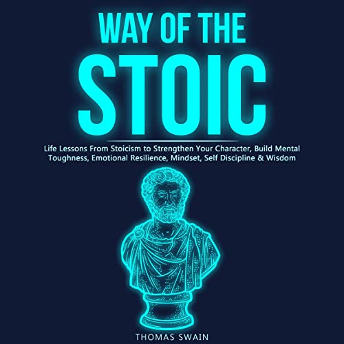 Way of the Stoic by Thomas Swain, History Brought Alive episode artwork