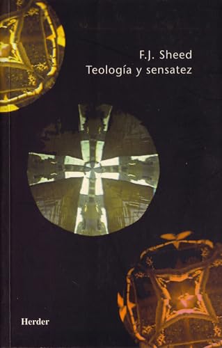 Teología y sensatez (Spanish Edition) [Spanish] 8425408997 Book Cover