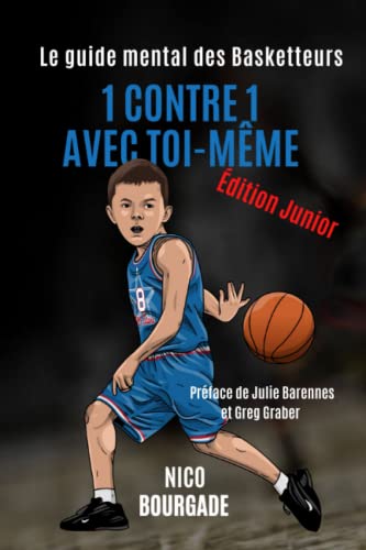 1 contre 1 avec toi-même: Le guide mental des...